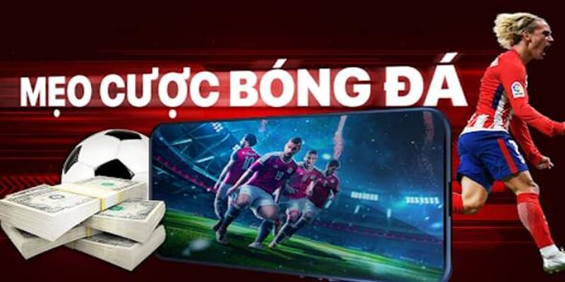 Mẹo cược thể thao bóng đá